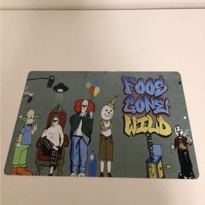 Foos Gone Wild display sign wall art metal tin sign